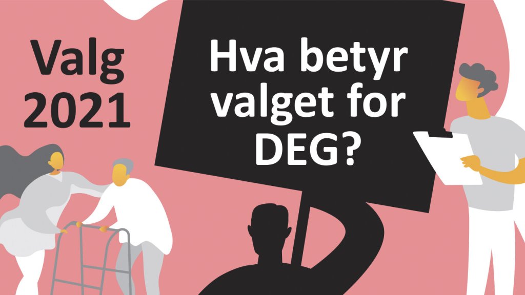 Hva betyr valget for deg?