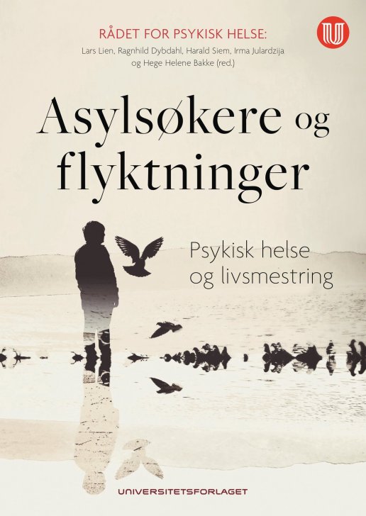 Bokomslag av Asylsøkere og flyktninger. Psykisk helse og livsmestring 